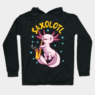 Saxolotl Sax Playing Axolotl Pun Walking Fish Hoodie